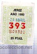 Billets ONCE: LOTER&Iacute;A NACIONAL DE CIEGOS, CUP&Oacute;N ONCE, DELEGACI&Oacute;N DE JEREZ, 1980, 24 ABRIL, N&ordm; 393