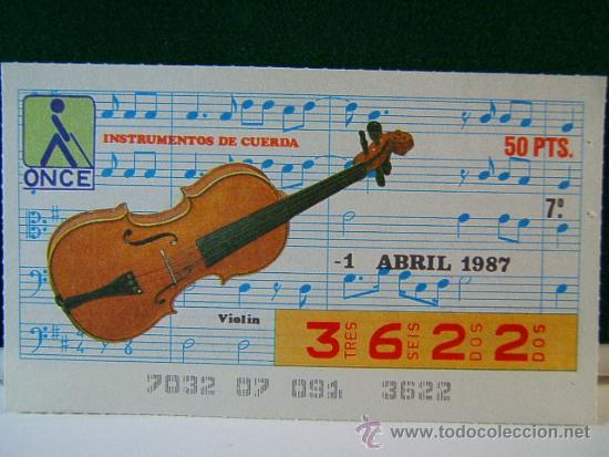 Cupones ONCE: VIOLIN - INSTRUMENTOS DE CUERDA - 1 ABRIL 1987 - ONCE - 3622.
