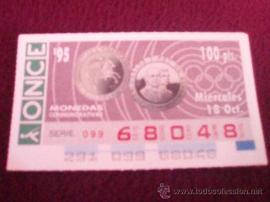 Cupones ONCE: CUP&Oacute;N DE LA ONCE DEL 18/10/95 - TEMA: MONEDAS CONMEMORATIVAS - BARCELONA 92