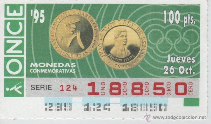 Cupones ONCE: CUP&Oacute;N DE LA ONCE - 26/10/1995 - MONEDAS CONMEMORATIVAS - BARCELONA 92