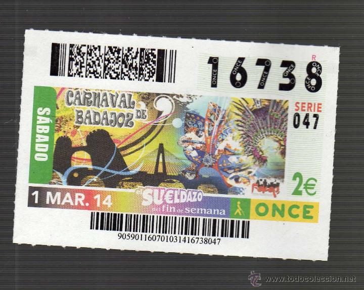 Cupones ONCE: CUP&Oacute;N DEDICADO AL CARNAVAL DE BADAJOZ (Sorteo del 1 de marzo de 2014) &middot; N&ordm; 16738