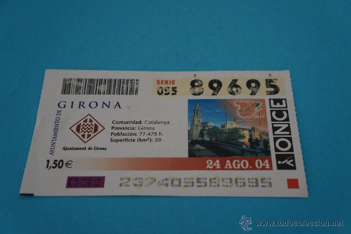 Billets ONCE: CUP&Oacute;N DE LA ONCE:CIUDAD,GIRONA,(GIRONA)