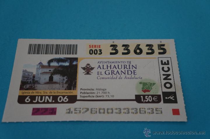 Billets ONCE: CUP&Oacute;N DE LA ONCE:CIUDAD,ALHAUR&Iacute;N EL GRANDE,(M&Aacute;LAGA)