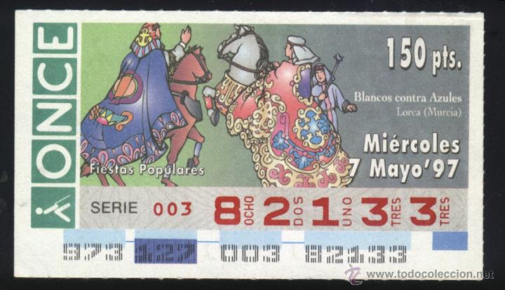 Cupones ONCE: MU-0116- CUPON ONCE 7 MAYO 1997. BLANCOS CONTRA AZULES. LORCA (MURCIA).