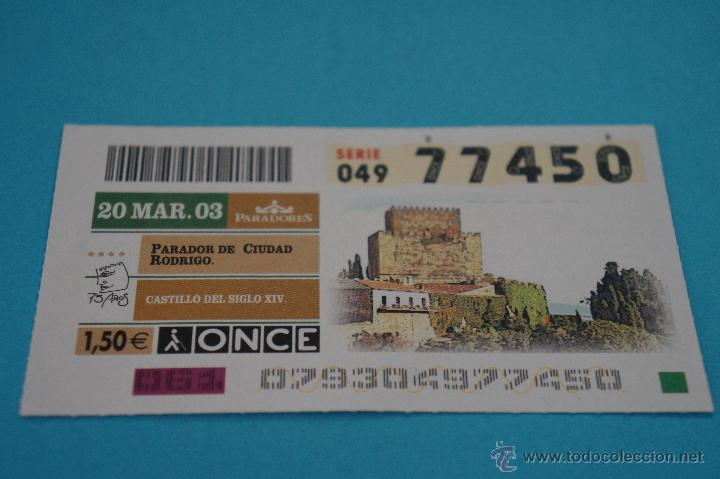 Coupon ONCE: CUP&Oacute;N DE LA ONCE:PARADORES,PARADOR DE CIUDAD RODRIGO