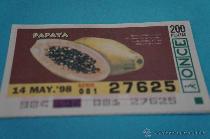 ONCE Coupons: CUP&Oacute;N DE LA ONCE:FRUTAS,PAPAYA