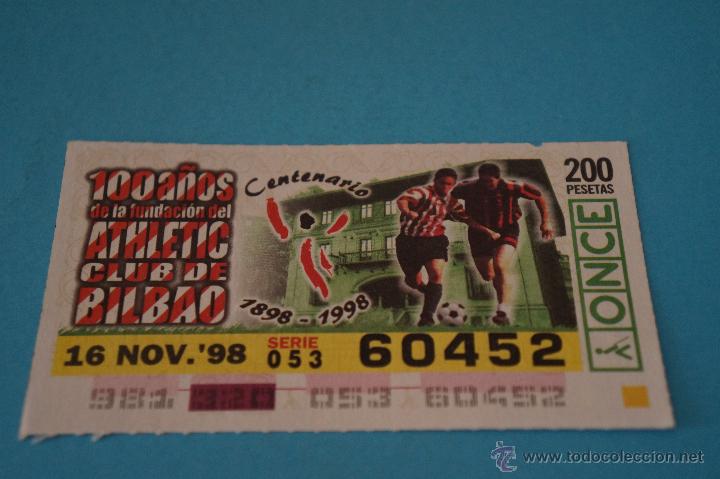 Billets ONCE: CUP&Oacute;N DE LA ONCE:100 A&Ntilde;OS ATH.BILBAO