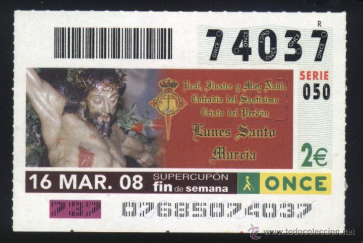 Cupones ONCE: MU-0181- CUP&Oacute;N ONCE. MURCIA. SEMANA SANTA. COFRADIA DEL SATISIMO CRISTO DEL PERDON. LUNES SANTO.