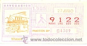 Cupones ONCE: 8-850627. Cup&oacute;n Once de 27-6-85. Navegaci&oacute;n. Titanic
