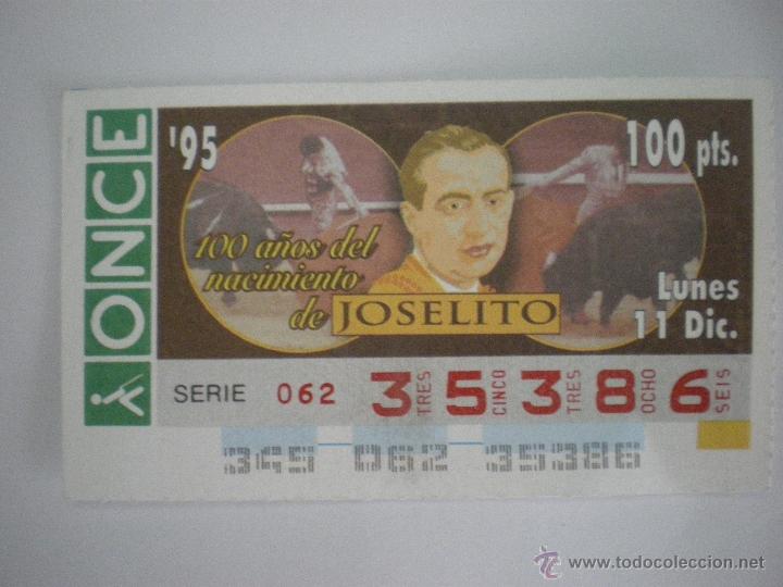 Cupones ONCE: 100 a&ntilde;os del nacimiento de  Joselito - Cup&oacute;n ONCE - 11/12/1995