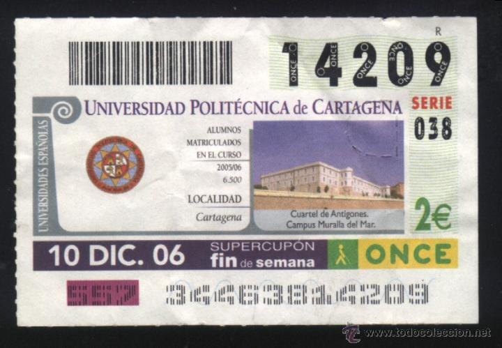 Cupones ONCE: MU-0207- CUPON ONCE. CARTAGENA (MURCIA) UNIVERSIDAD POLITECNICA CUARTEL DE ANTIGONES