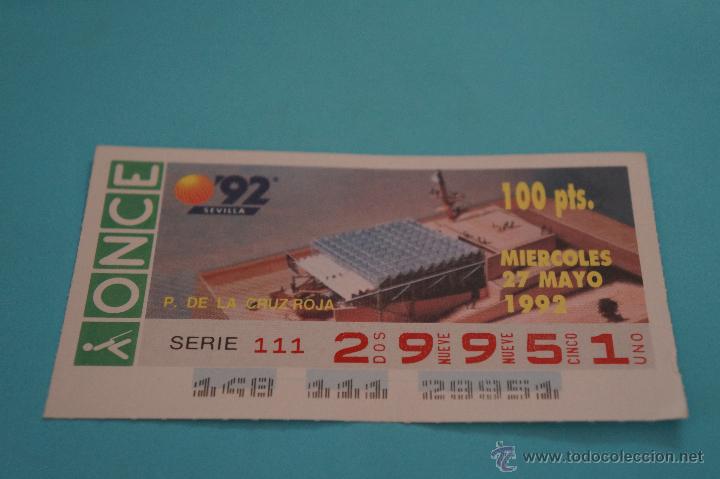 Bilhetes ONCE: CUP&Oacute;N DE LA ONCE:PABELL&Oacute;N DE LA CRUZ ROJA,EXPO 92 SEVILLA
