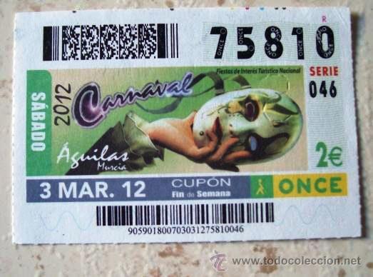 Cupones ONCE: CARNAVAL 2012 - * AGUILAS (MURCIA) * (03-03-12) - Foto 1