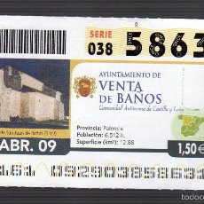 Cupones ONCE: BASÍLICA DE SAN JUAN DE BAÑOS EN VENTA DE BAÑOS (PALENCIA)· SORTEO DEL 2 DE ABRIL DE 2009 · Nº 58631. Lote 57094719