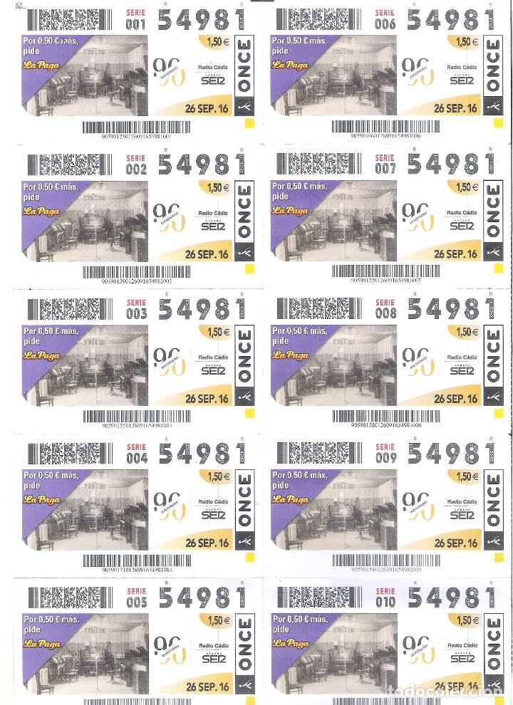 Cupones ONCE: 1 BILLETE COMPLETO DE LA ONCE - 26 SEPTIEMBRE 2016 - RADIO CADIZ CADENA SER ( ANTIGUA EMISORA )