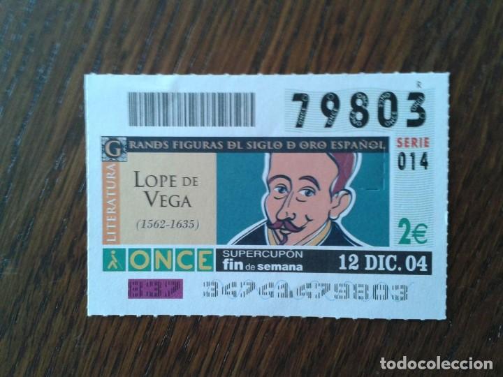 Cupones ONCE: cup&oacute;n de la once 12-12-04 grandes figuras siglo de oro, Lope de Vega