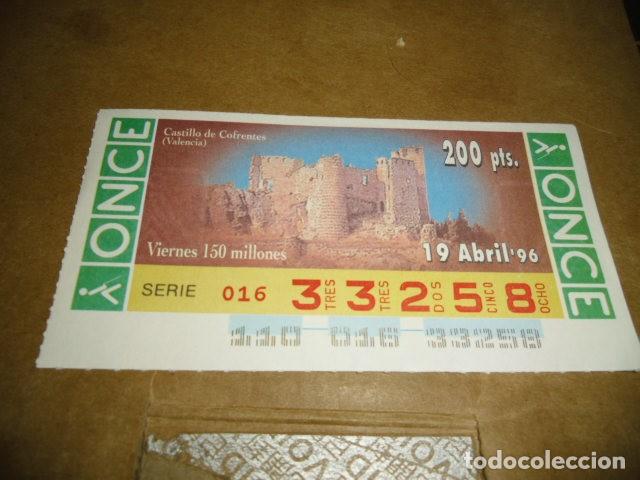 Billets ONCE: CUPONES ONCE 1996 19 ABRIL SERIE 016