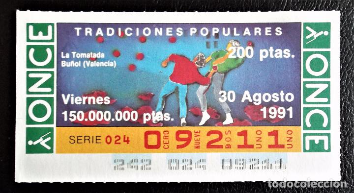 Cupones ONCE: Espa&ntilde;a. ONCE. 1991. Tradiciones Populares: Bu&ntilde;ol (Valencia): La Tomatada. Fecha: 30 Agos. El n&uacute;mero