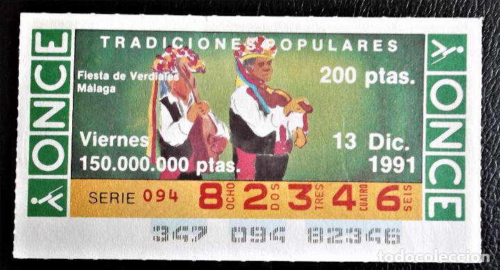 Cupones ONCE: Espa&ntilde;a. ONCE. 1991. Tradiciones Populares: M&aacute;laga: Fiesta de Verdiales. Fecha: 13 Dic. El n&uacute;mero pue
