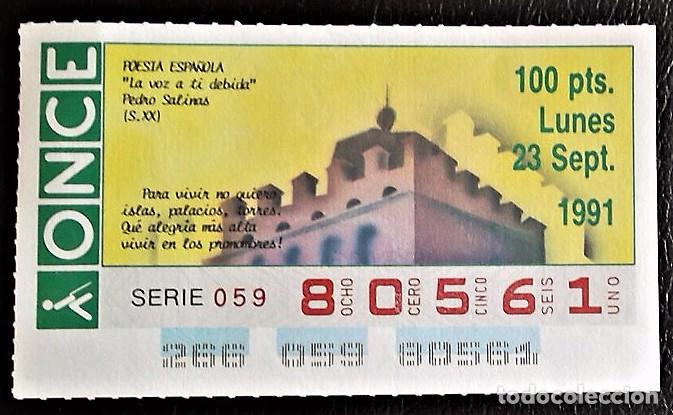 Cupones ONCE: Espa&ntilde;a. ONCE. 1991. Poes&iacute;a Espa&ntilde;ola: La voz a ti debida de Pedro Salinas. Fecha: 23 Sep.  El n&uacute;mero
