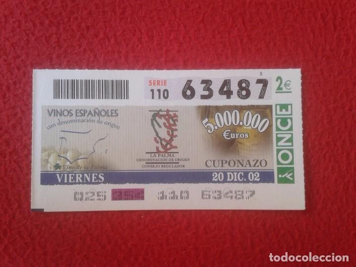 Cupones ONCE: CUP&Oacute;N DE LA ONCE CIEGOS LOTER&Iacute;A LOTERY LOTER&Iacute;AS SPAIN ESPA&Ntilde;A VINOS ESPA&Ntilde;OLES LA PALMA CANARIAS 2002