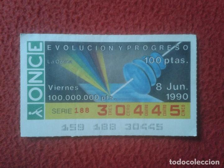 Cupones ONCE: CUP&Oacute;N DE LA ONCE LOTER&Iacute;A LOTERY ESPA&Ntilde;A SPAIN EVOLUCI&Oacute;N Y PROGRESO 1990 LA &Oacute;PTICA 8 JUNIO VER FOTO/S