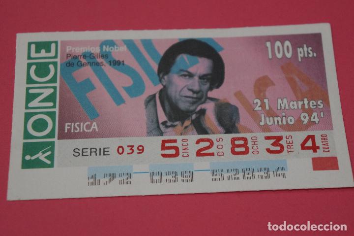 Billets ONCE: CUP&Oacute;N DE LA ONCE:PREMIO NOBEL DE F&Iacute;SICA,PIERRE-GILLES DE GENNES