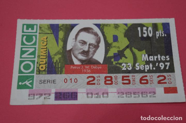 Bilhetes ONCE: CUP&Oacute;N DE LA ONCE:PREMIO NOBEL DE QUIMICA,PETRUS J.W.DEBYE