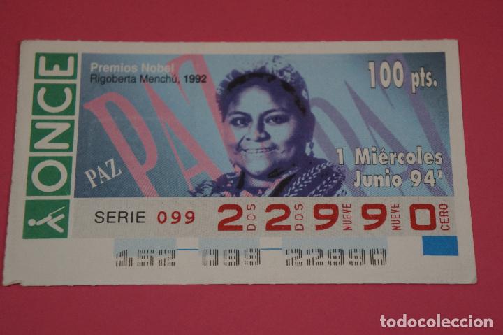Billets ONCE: CUP&Oacute;N DE LA ONCE:PREMIO NOBEL DE PAZ,RIGOBERTA MENCH&Uacute;