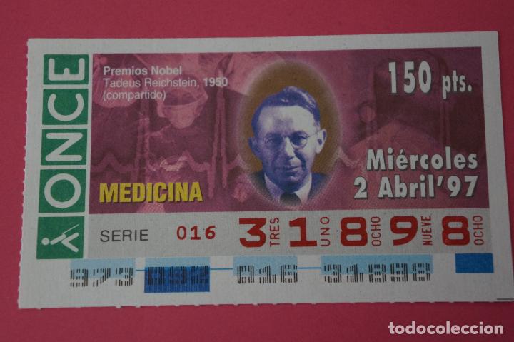 Billets ONCE: CUP&Oacute;N DE LA ONCE:PREMIO NOBEL DE MEDICINA,TADEUS REICHSTEIN