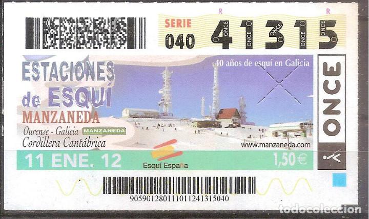Cupones ONCE: ONCE,ESTACIONES DE ESQUI,11/01/2012.