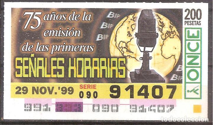 Cupones ONCE: ONCE,ANIVERSARIOS,29/11/1999. - Foto 1