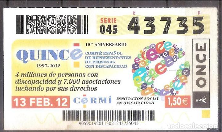 Cupones ONCE: ONCE,ANIVERSARIOS,13/02/2012. - Foto 1