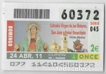 Cupones ONCE: Cup&oacute;n ONCE-Cofrad&iacute;a Virgen de los Dolores, San Juan y Se&ntilde;or Resucitado (Ricote, Murcia)