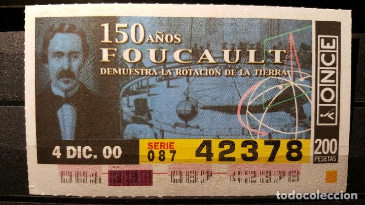 Cupones ONCE: Cup&oacute;n Once. 150 A&ntilde;os Foucault. Demuestra Rotaci&oacute;n de la Tierra. 4 Diciembre. 2000 N&ordm; 42378.