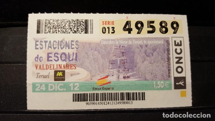 Cupones ONCE: Cup&oacute;n Once. Estaciones Esqu&iacute;. Valdelinares. Teruel. 24 de Diciembre de 2012. N&ordm; 49589.