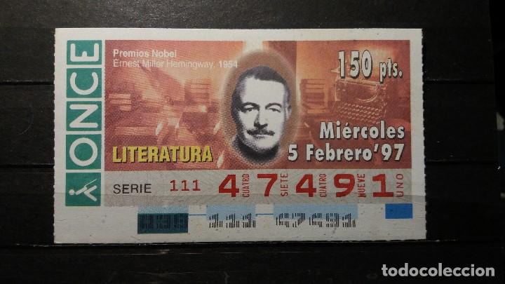 Cupones ONCE: C. Once. Premios Nobel. N. Literatura 1954. Ernst Miller Hemingway. 5 de Enero de 1997. N&ordm; 47491