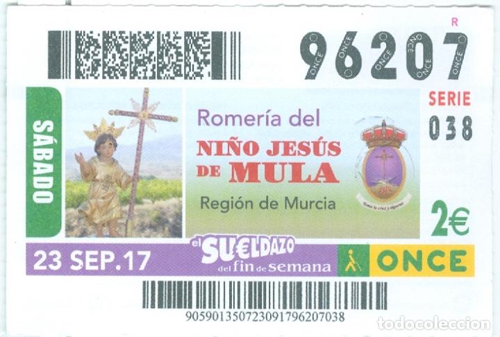 Cupones ONCE: CUP&Oacute;N DE LA ONCE DEL 23 DE SEPTIEMBRE DE 2017 - ROMER&Iacute;A DEL NI&Ntilde;O JES&Uacute;S DE MULA - MURCIA -