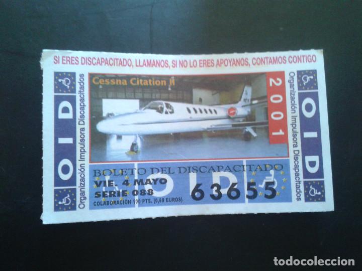 Billets ONCE: CUPON OID (ORGANIZACI&Oacute;N IMPULSORA DISCAPACITADOS). 04/05/2001