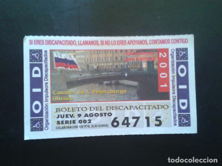 Billets ONCE: CUPON OID (ORGANIZACI&Oacute;N IMPULSORA DISCAPACITADOS). 09/08/2001