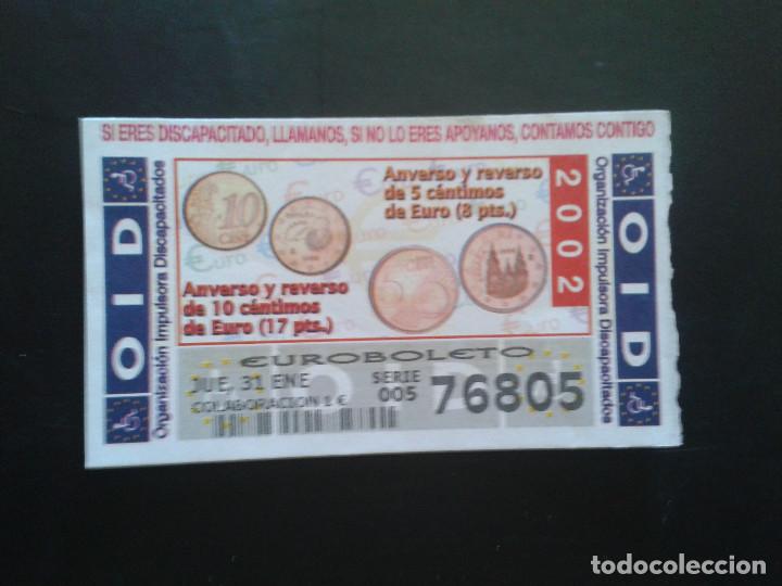 Coupon ONCE: CUPON OID (ORGANIZACI&Oacute;N IMPULSORA DISCAPACITADOS). 31/01/2002
