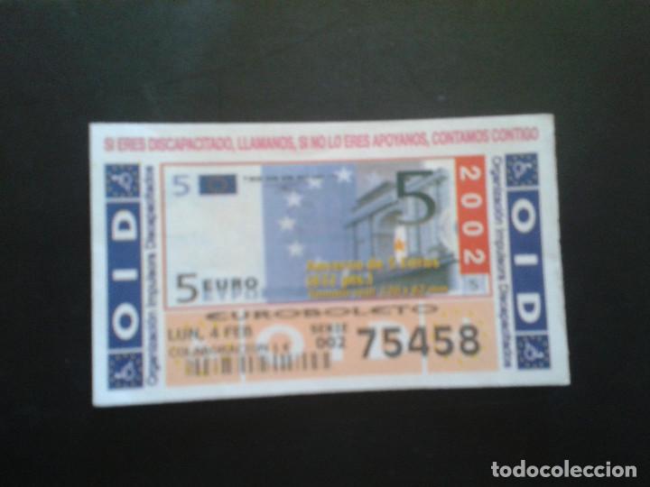 Coupon ONCE: CUPON OID (ORGANIZACI&Oacute;N IMPULSORA DISCAPACITADOS). 04/02/2002