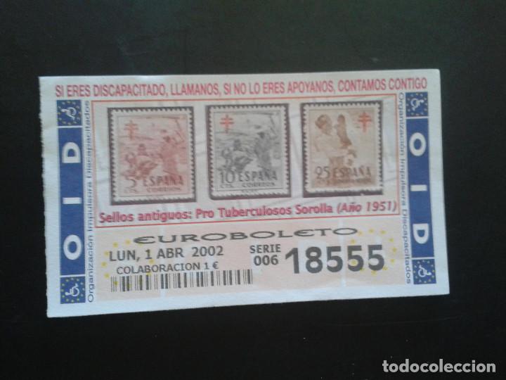 ONCE Coupons: CUPON OID (ORGANIZACI&Oacute;N IMPULSORA DISCAPACITADOS). 01/04/2002