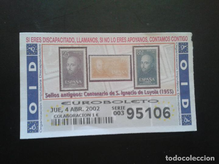 Coupon ONCE: CUPON OID (ORGANIZACI&Oacute;N IMPULSORA DISCAPACITADOS). 04/04/2002