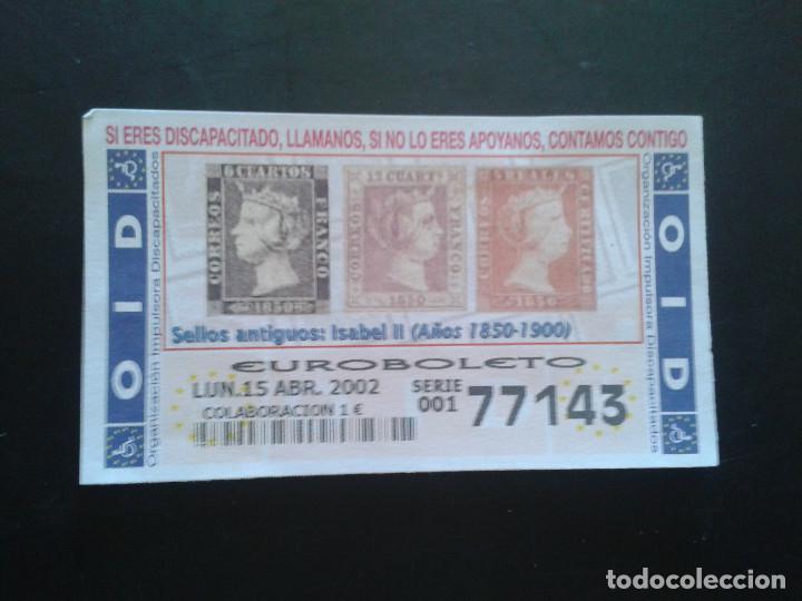 ONCE Coupons: CUPON OID (ORGANIZACI&Oacute;N IMPULSORA DISCAPACITADOS). 15/04/2002