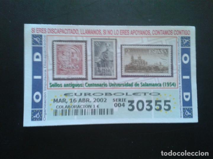 ONCE Coupons: CUPON OID (ORGANIZACI&Oacute;N IMPULSORA DISCAPACITADOS). 16/04/2002
