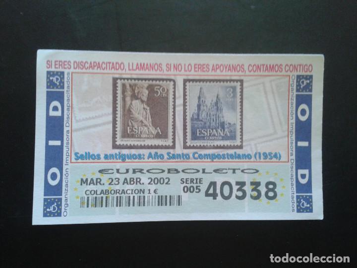 ONCE Coupons: CUPON OID (ORGANIZACI&Oacute;N IMPULSORA DISCAPACITADOS). 23/04/2002