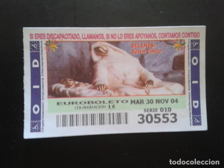 Coupon ONCE: CUPON OID (ORGANIZACI&Oacute;N IMPULSORA DISCAPACITADOS). 30/11/2004