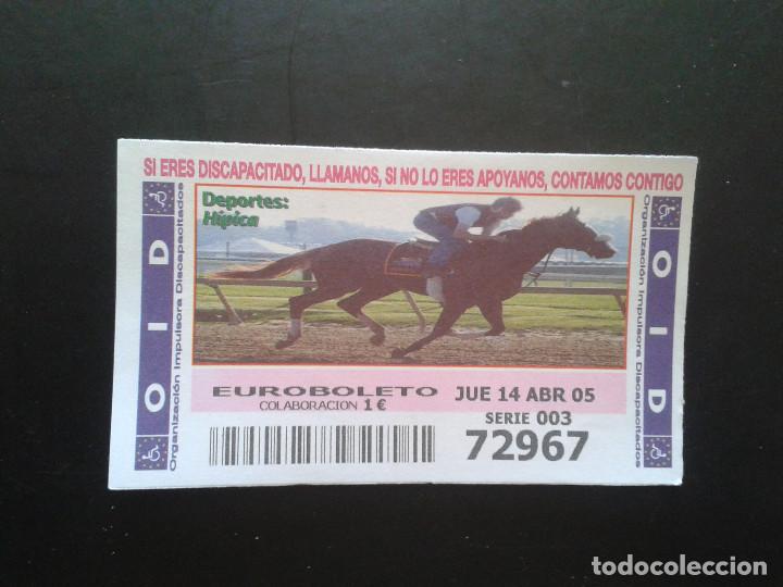 Coupon ONCE: CUPON OID (ORGANIZACI&Oacute;N IMPULSORA DISCAPACITADOS). 14/04/2005