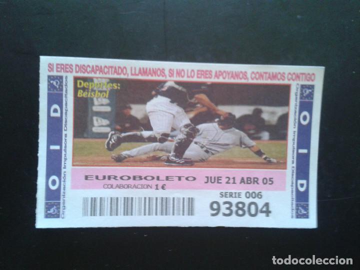 Coupon ONCE: CUPON OID (ORGANIZACI&Oacute;N IMPULSORA DISCAPACITADOS). 21/04/2005